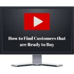 VIDEO: How to Find Customers That are Ready To Buy – Viable Customer Model