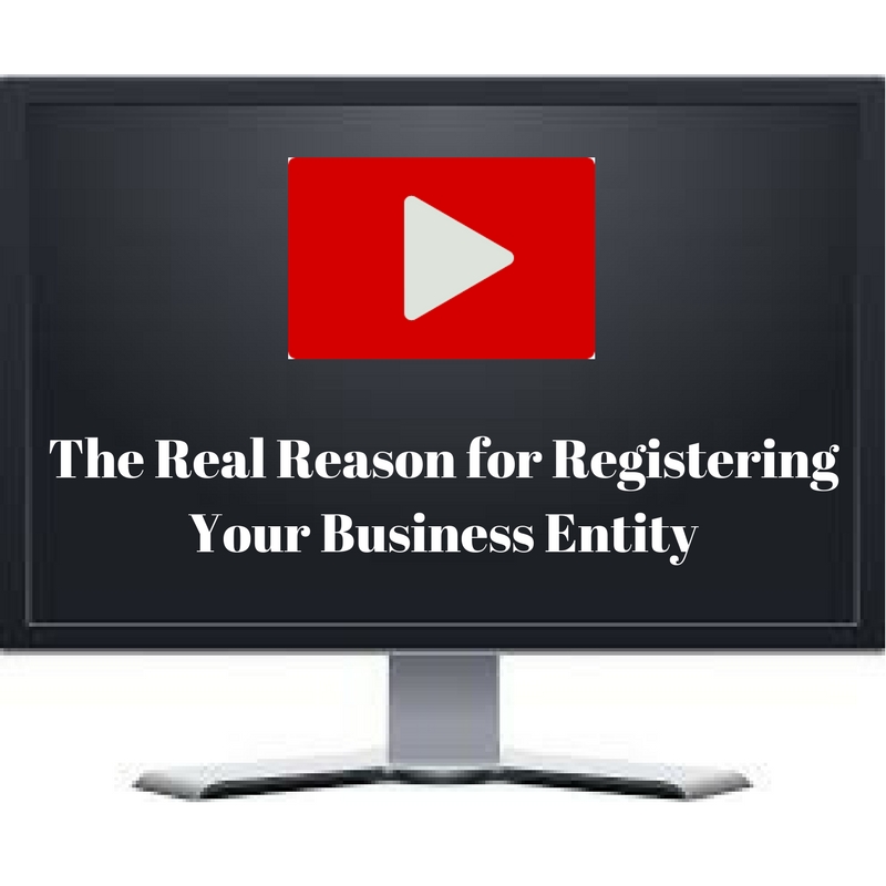 VIDEO: The Real Reason for Registering an Entity